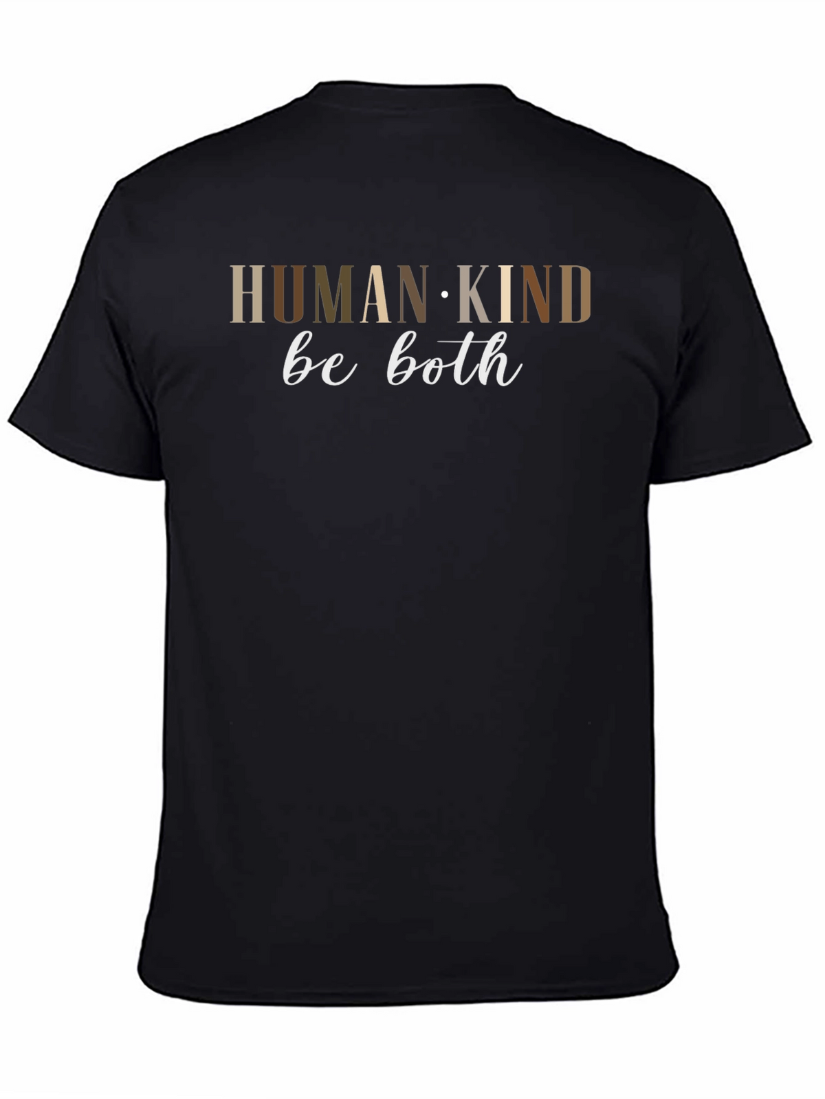 Humankind Be Both Graphic T-Shirt
