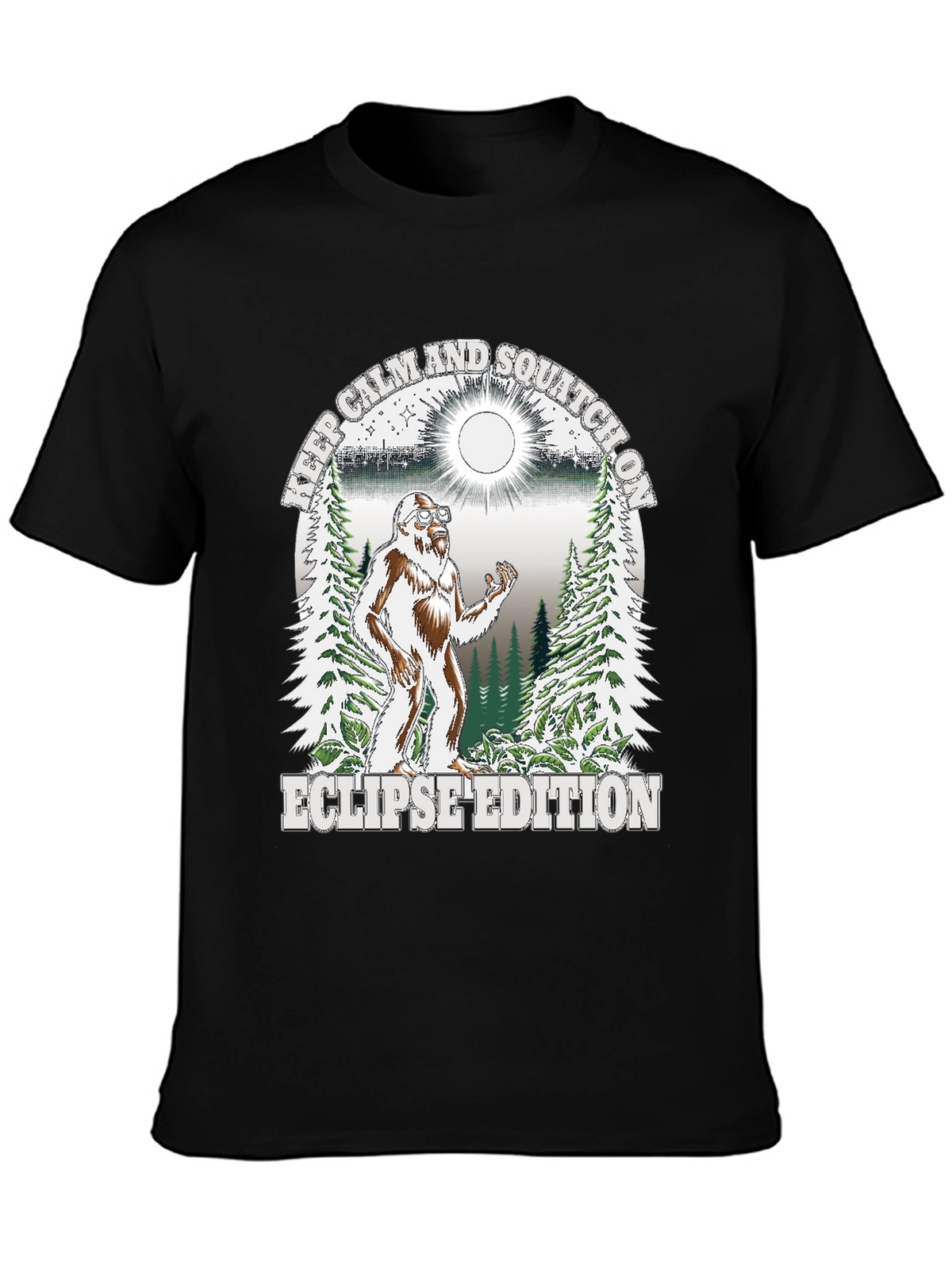 Keep Calm Squatch On Eclipse Edition T-Shirt
