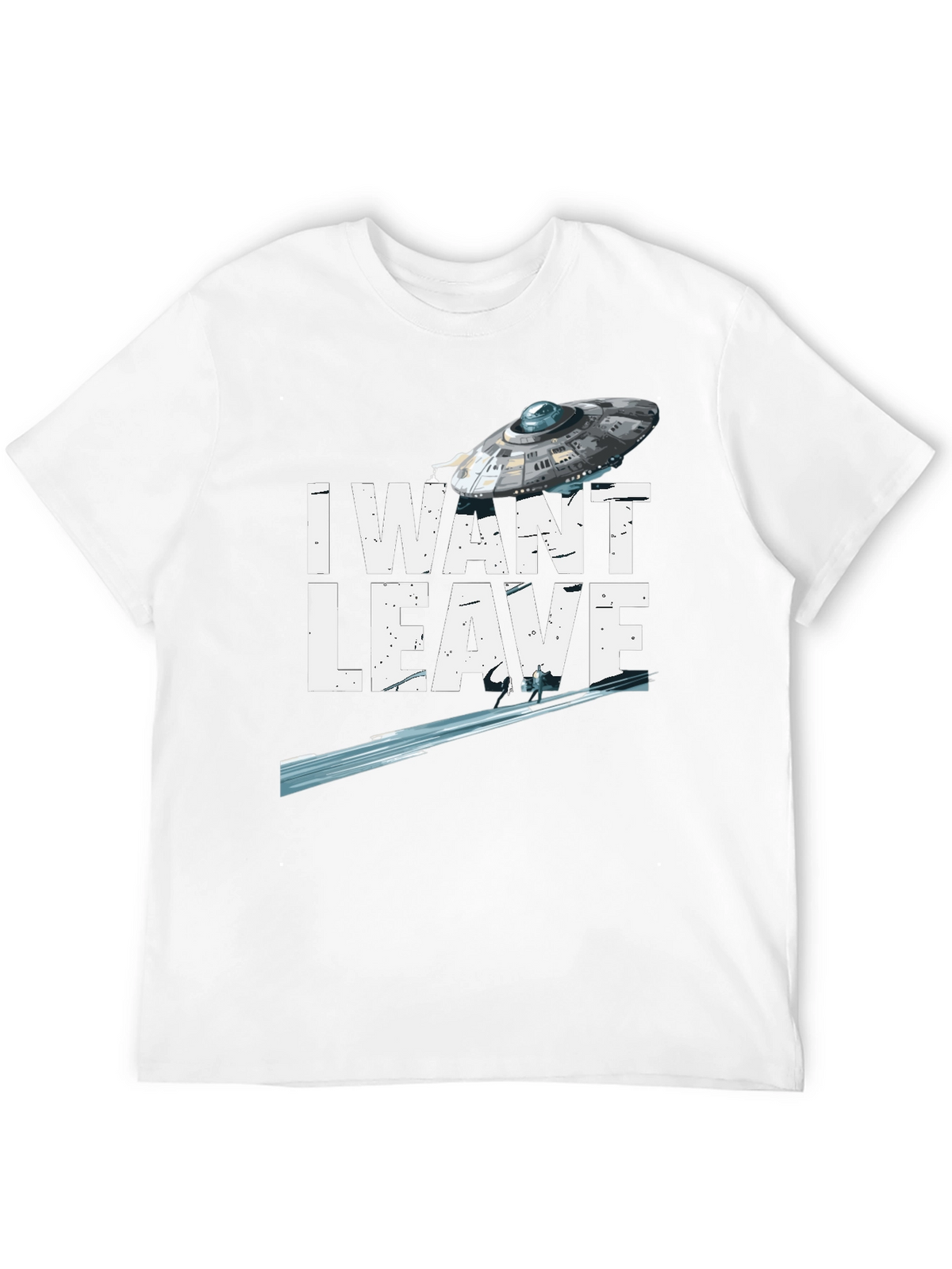 I Want to Leave UFO T-Shirt