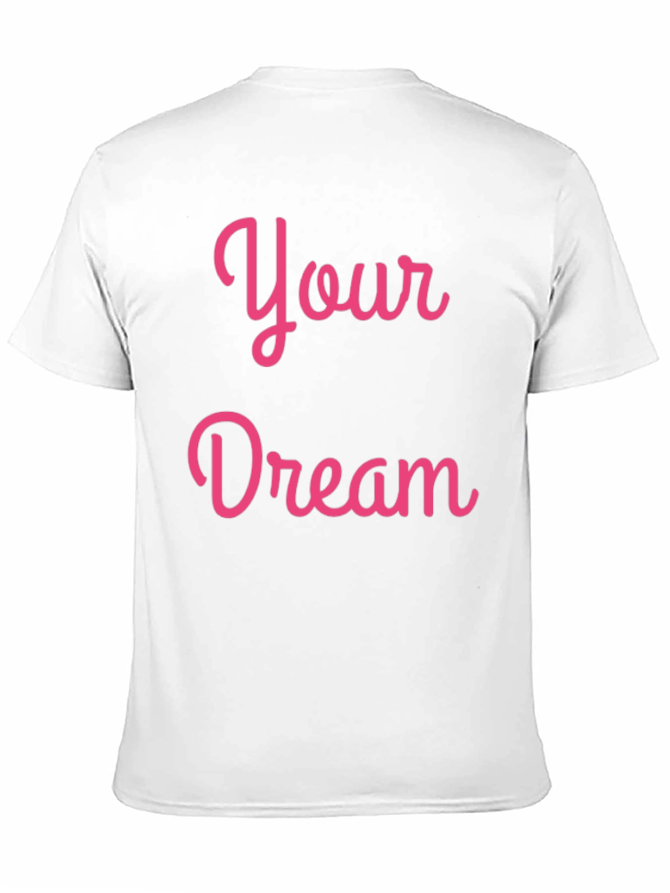 Your Dream Pink Script Black T-Shirt