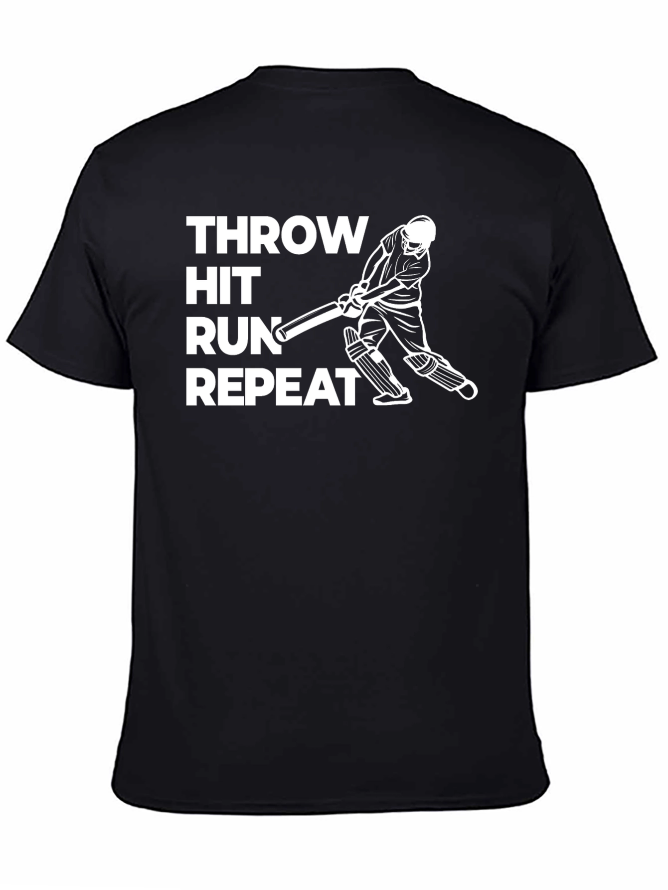 Cricket T-Shirt: Throw Hit Run Repeat