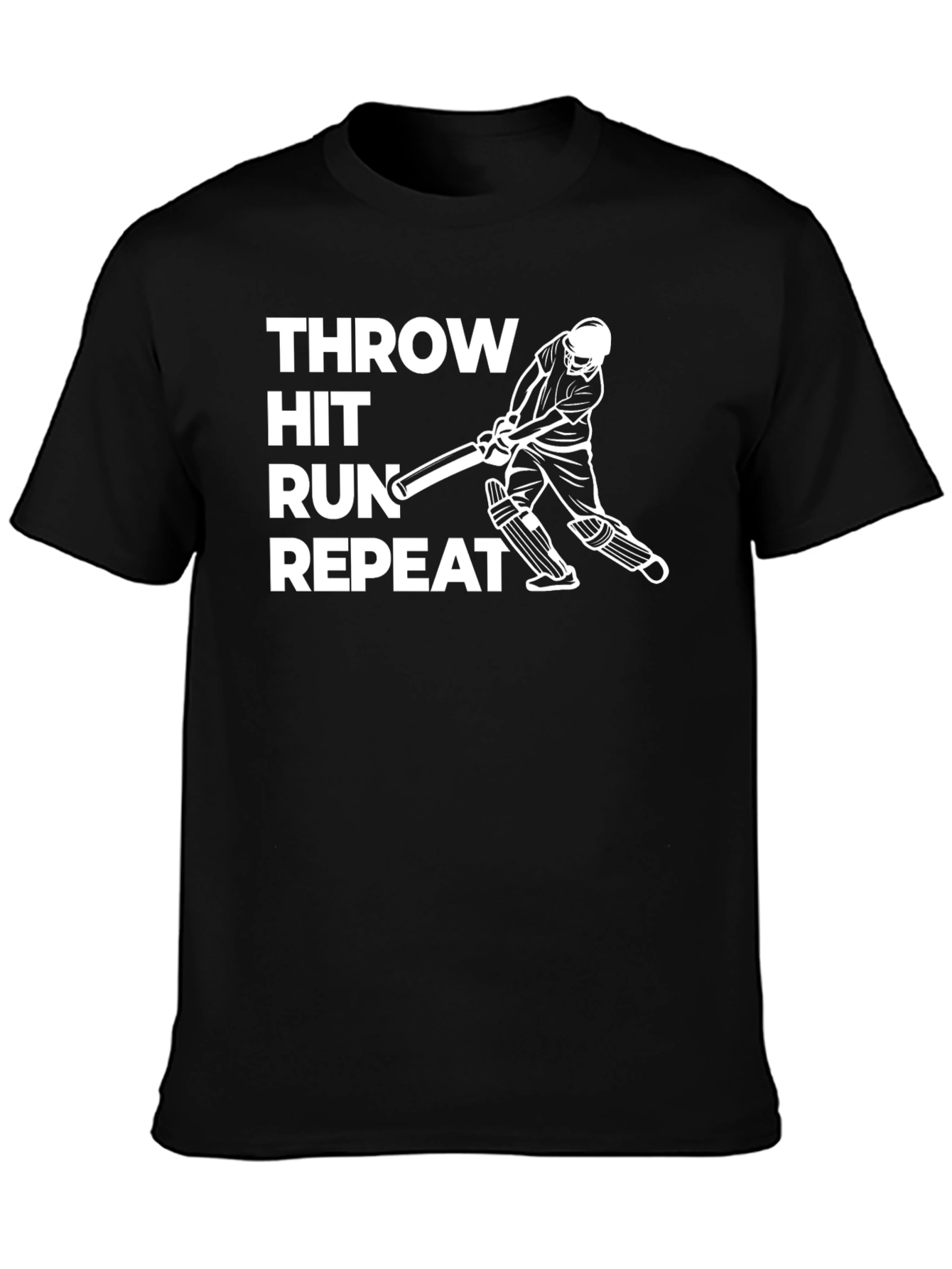 Cricket T-Shirt: Throw Hit Run Repeat