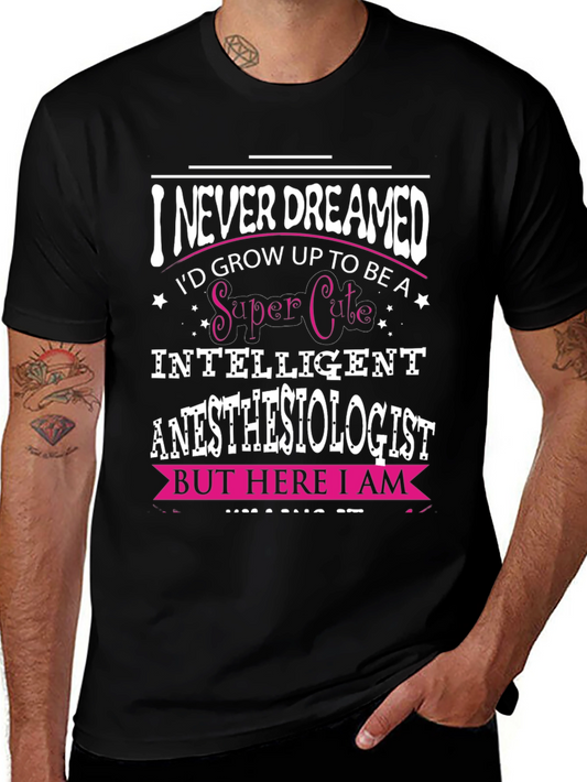 Super Cute Anesthesiologist T-Shirt