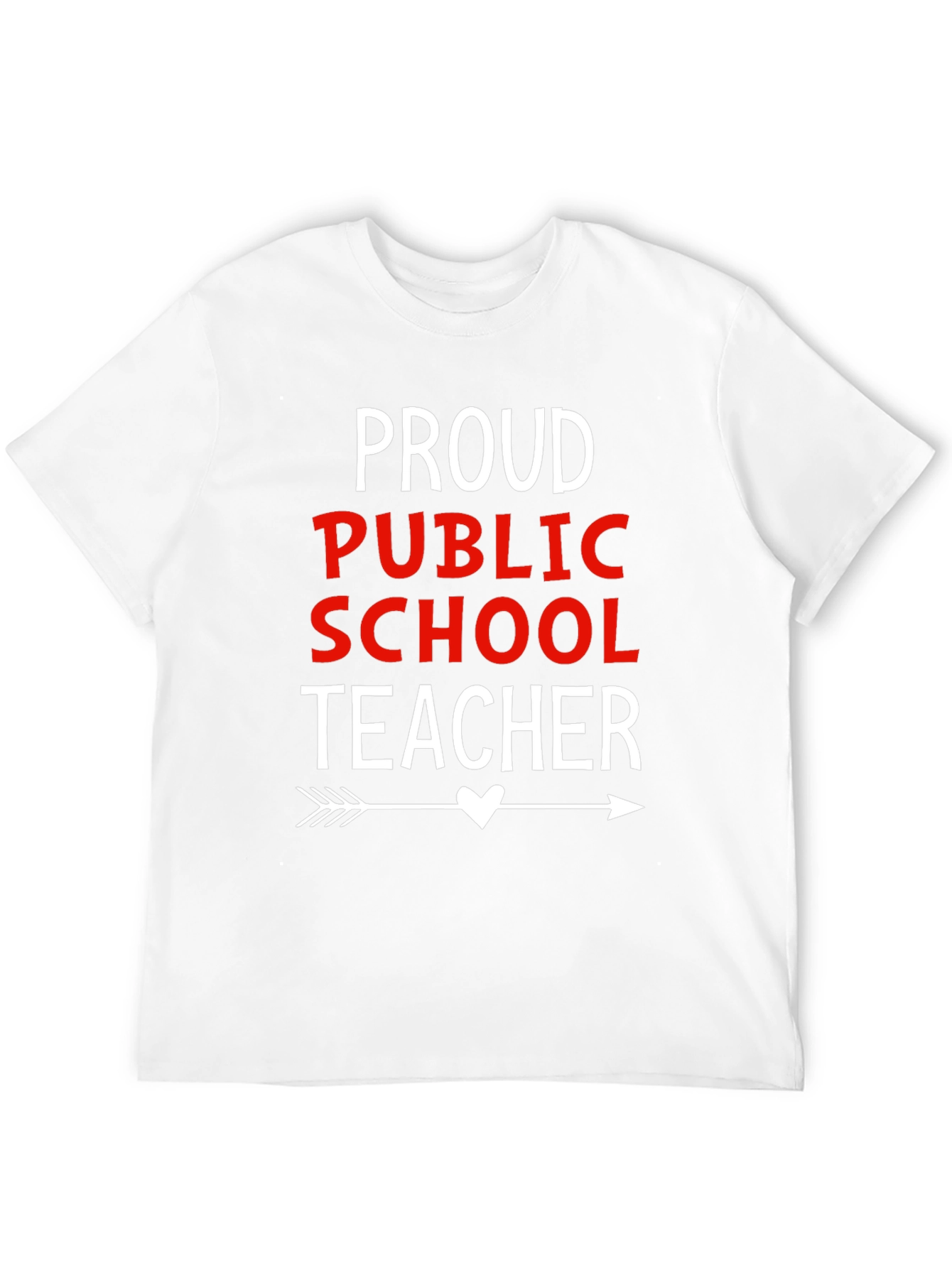 Proud Public School Teacher Graphic T-Shirt