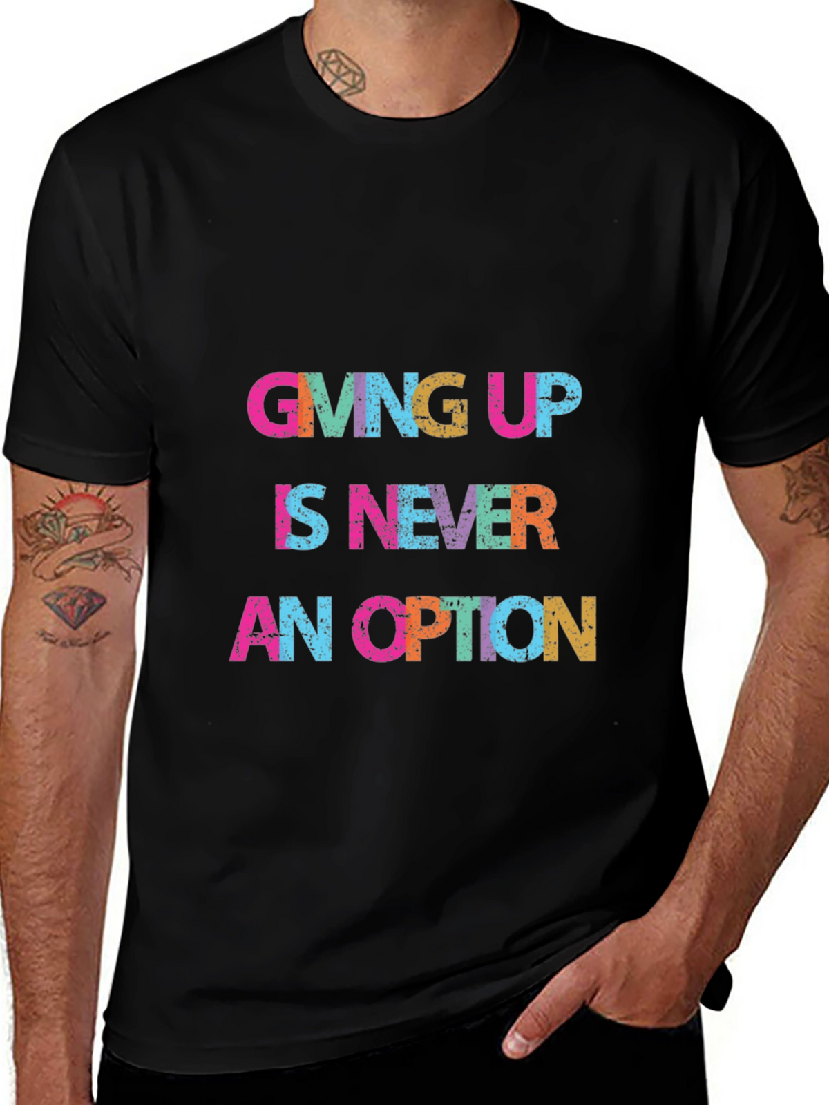 Giving Up Is Never An Option Graphic Tee