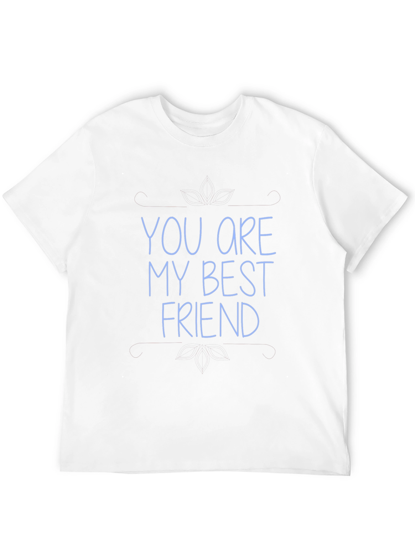 You Are My Best Friend Black T-Shirt