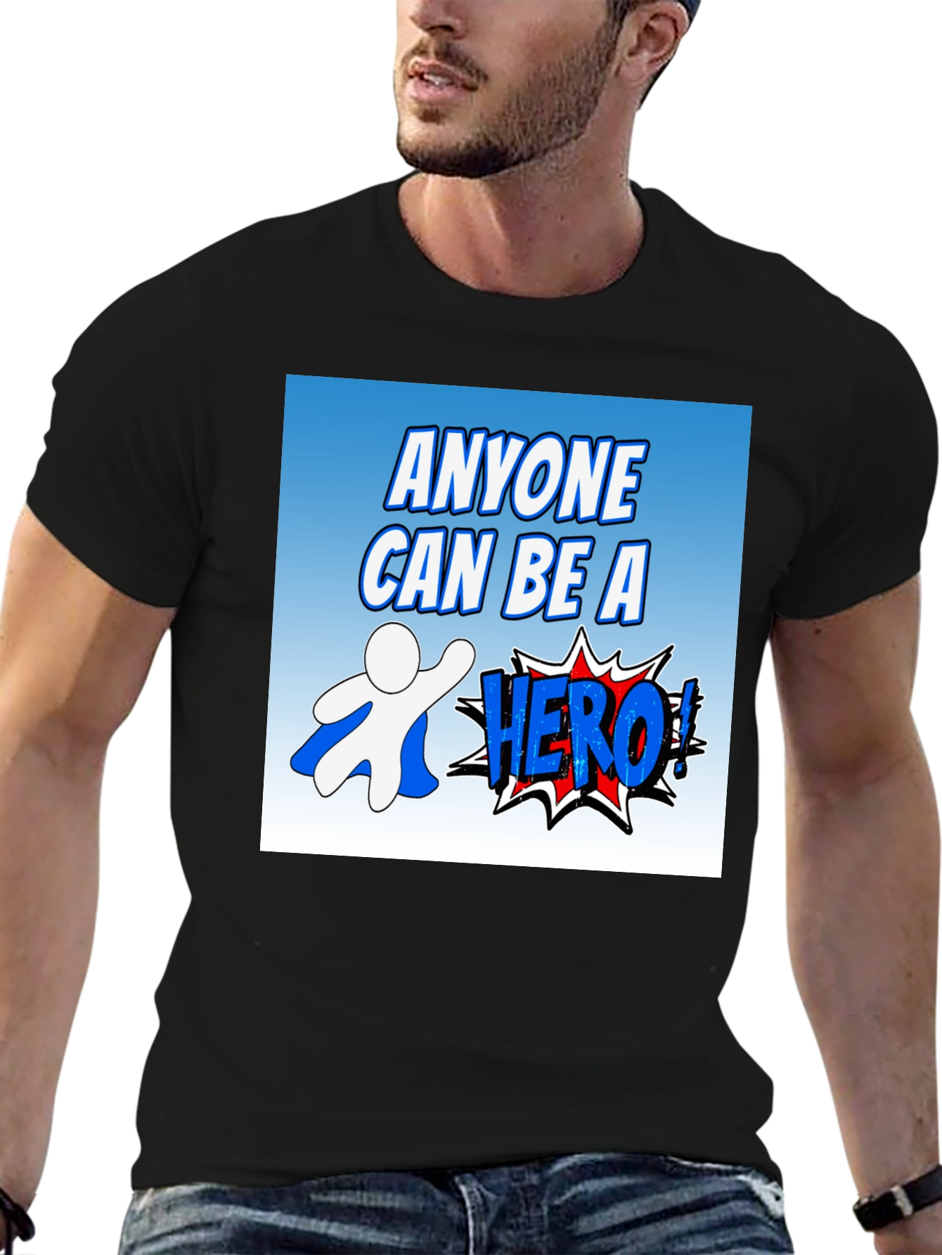 Anyone Can Be A Hero Graphic T-Shirt