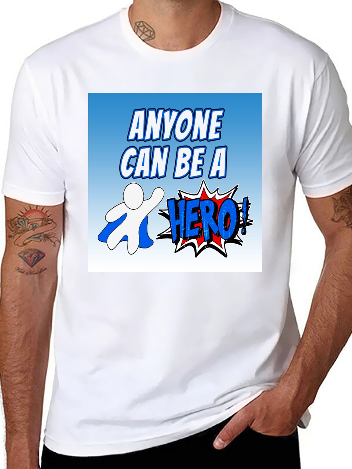Anyone Can Be A Hero Graphic T-Shirt