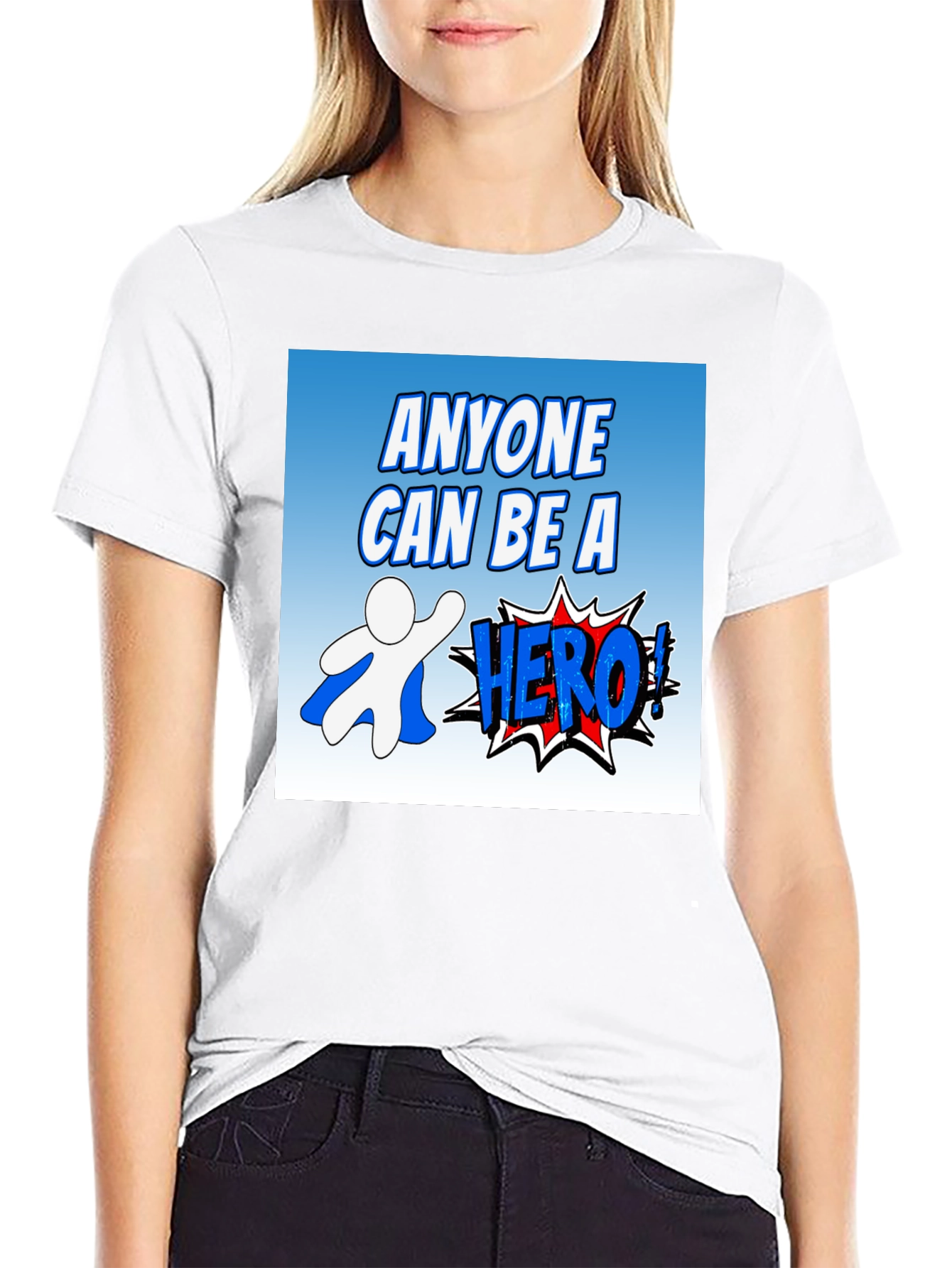 Anyone Can Be A Hero Graphic T-Shirt