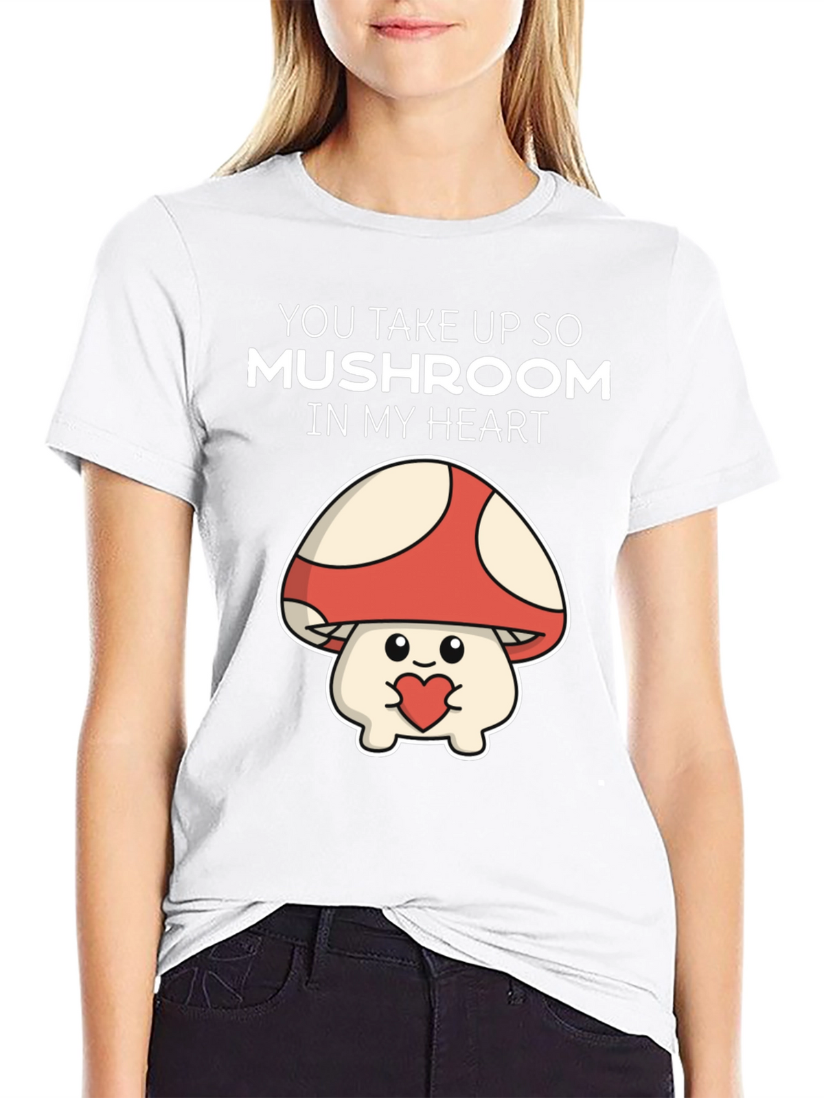 Mushroom Heart T-Shirt - You Take Up So Mushroom