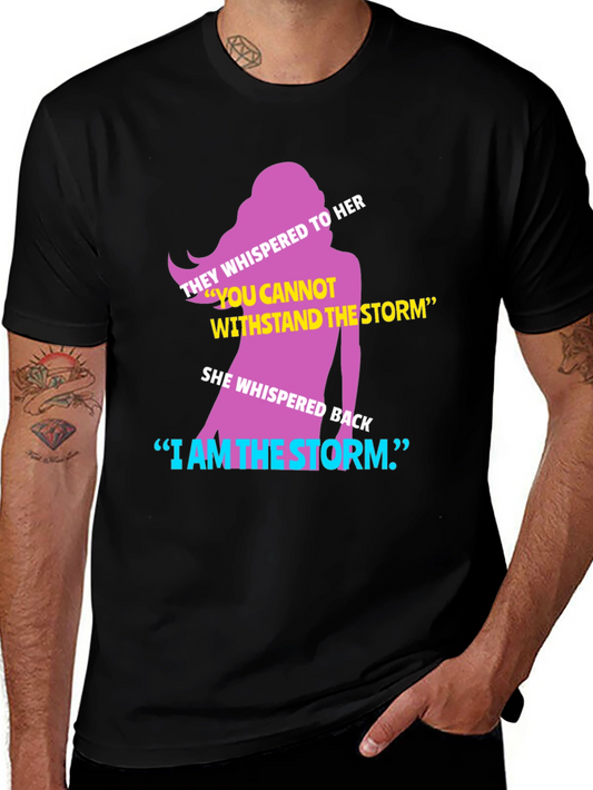 I am the Storm Graphic Tee - Empowering Womens T-Shirt