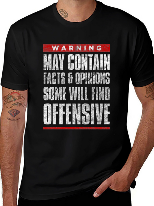 Warning: May Contain Facts & Opinions Graphic Tee