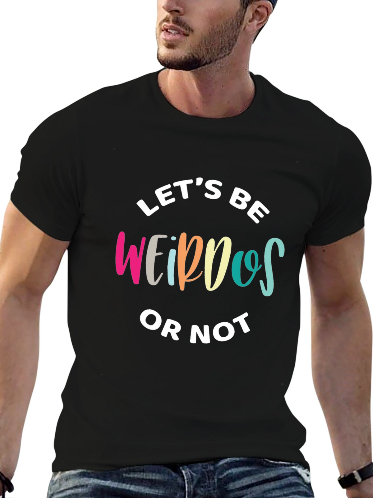 Lets Be Weirdos Graphic T-Shirt