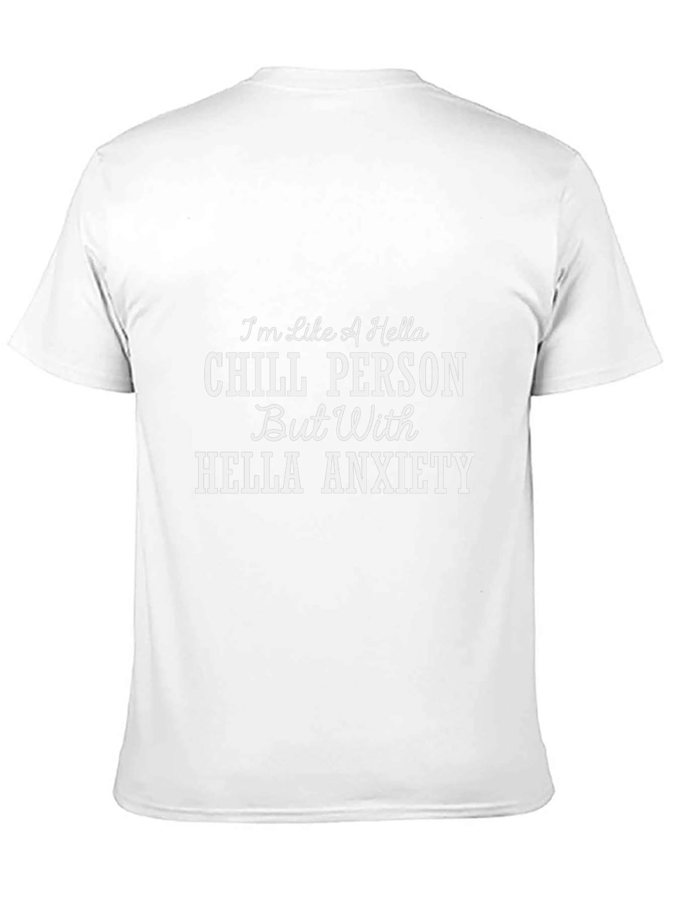 Chill Person With Anxiety Graphic T-Shirt