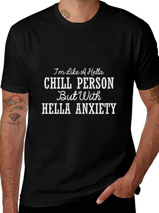 Chill Person With Anxiety Graphic T-Shirt