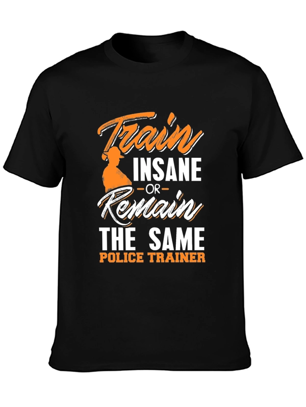 Train Insane Police Trainer T-Shirt