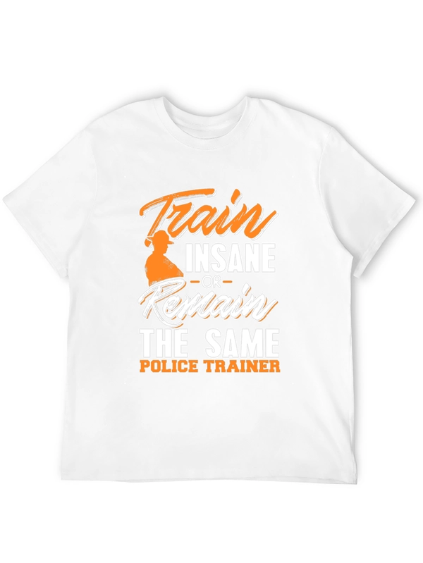 Train Insane Police Trainer T-Shirt