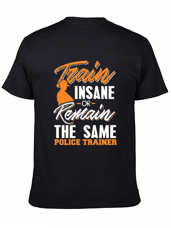 Train Insane Police Trainer T-Shirt