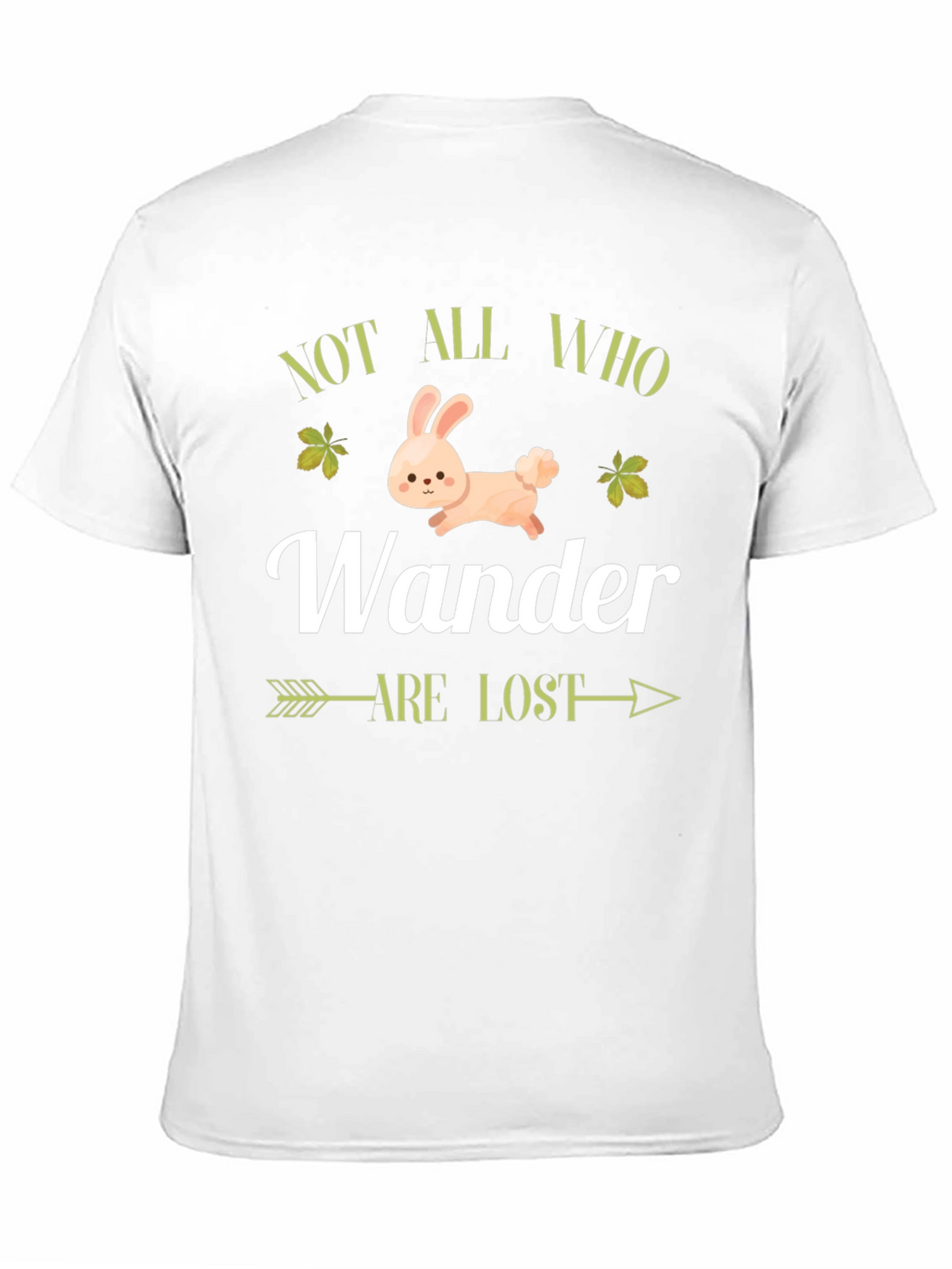 Not All Who Wander Are Lost T-Shirt