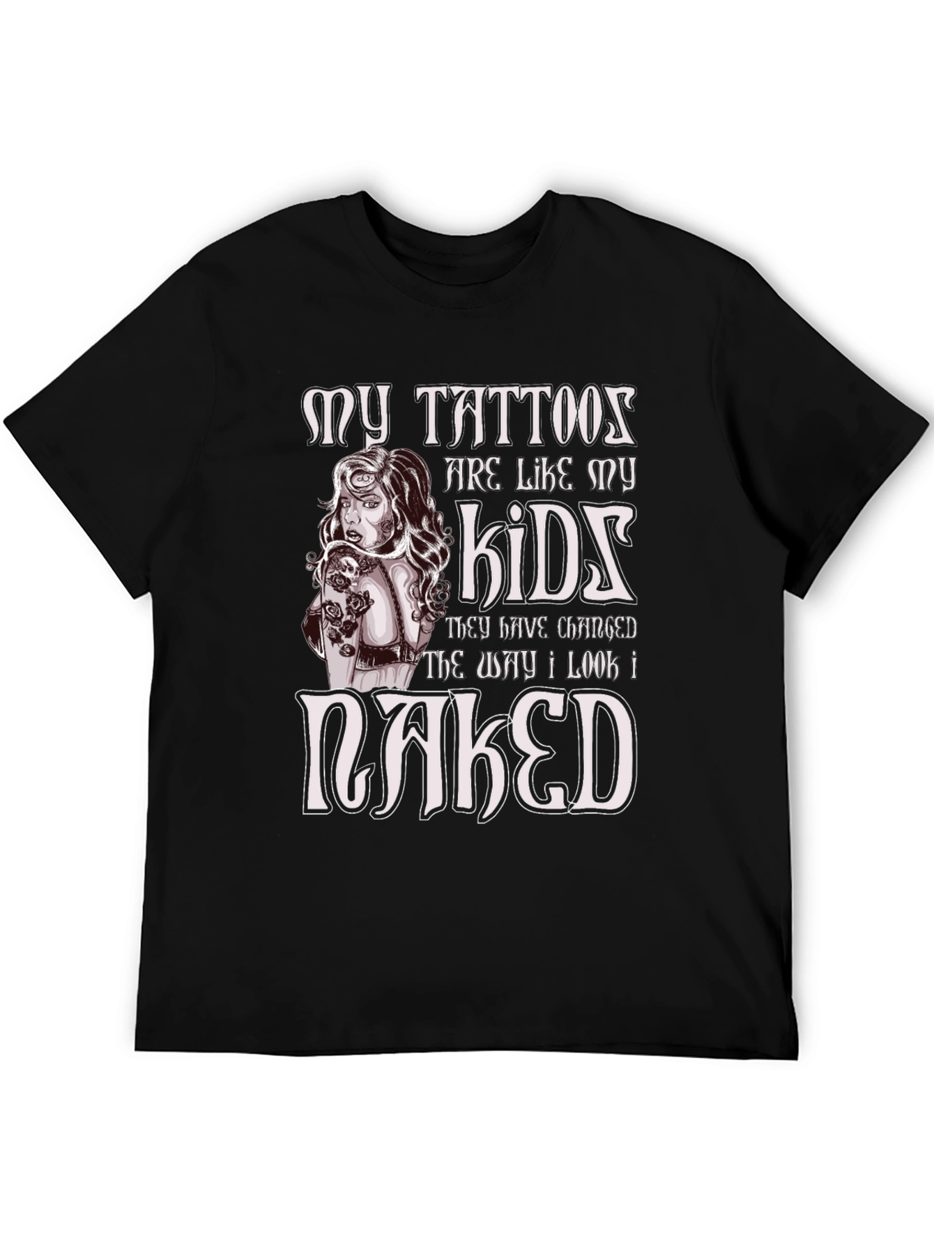 Tattoos Are Like My Kids Novelty T-Shirt