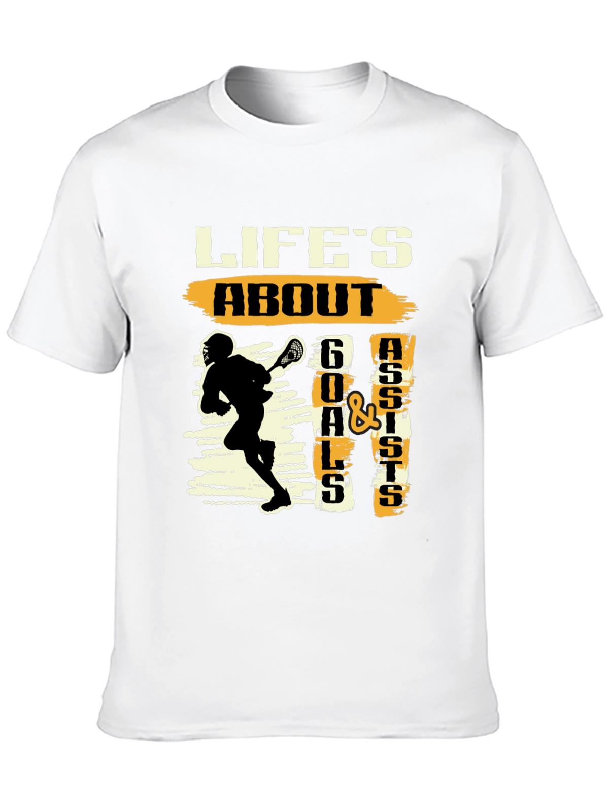 Lifes About Goals and Assists Lacrosse T-Shirt