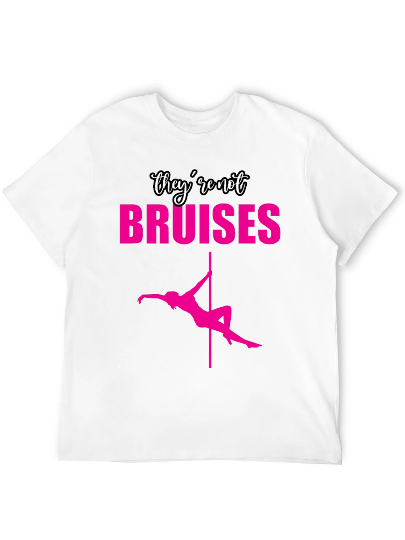 Pole Dance Bruises T-Shirt - Funny Fitness Tee