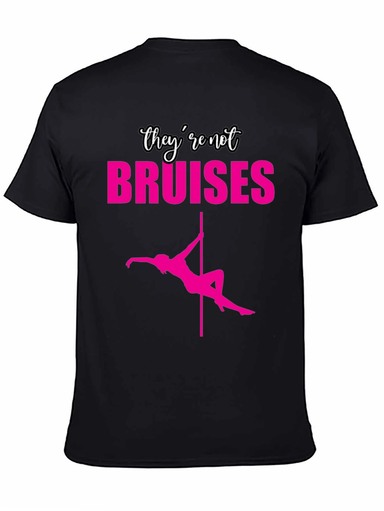Pole Dance Bruises T-Shirt - Funny Fitness Tee