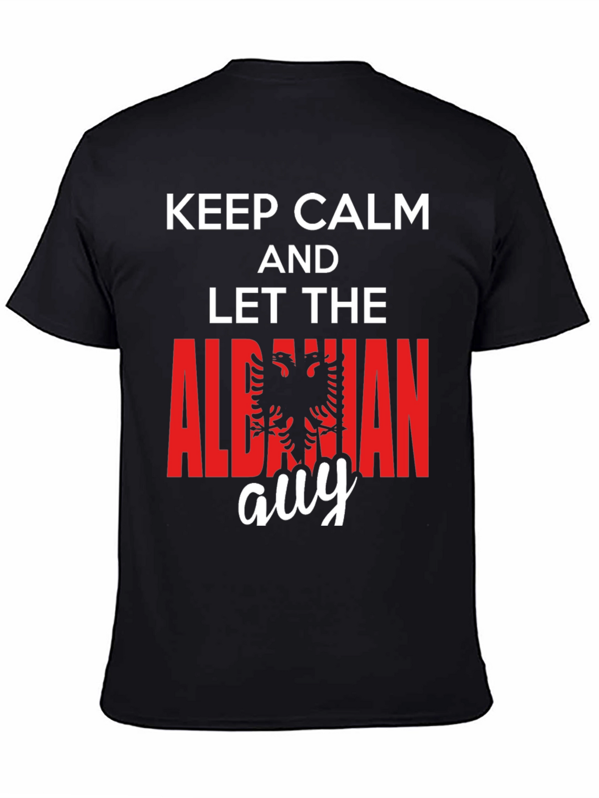 Keep Calm Albanian Guy T-Shirt