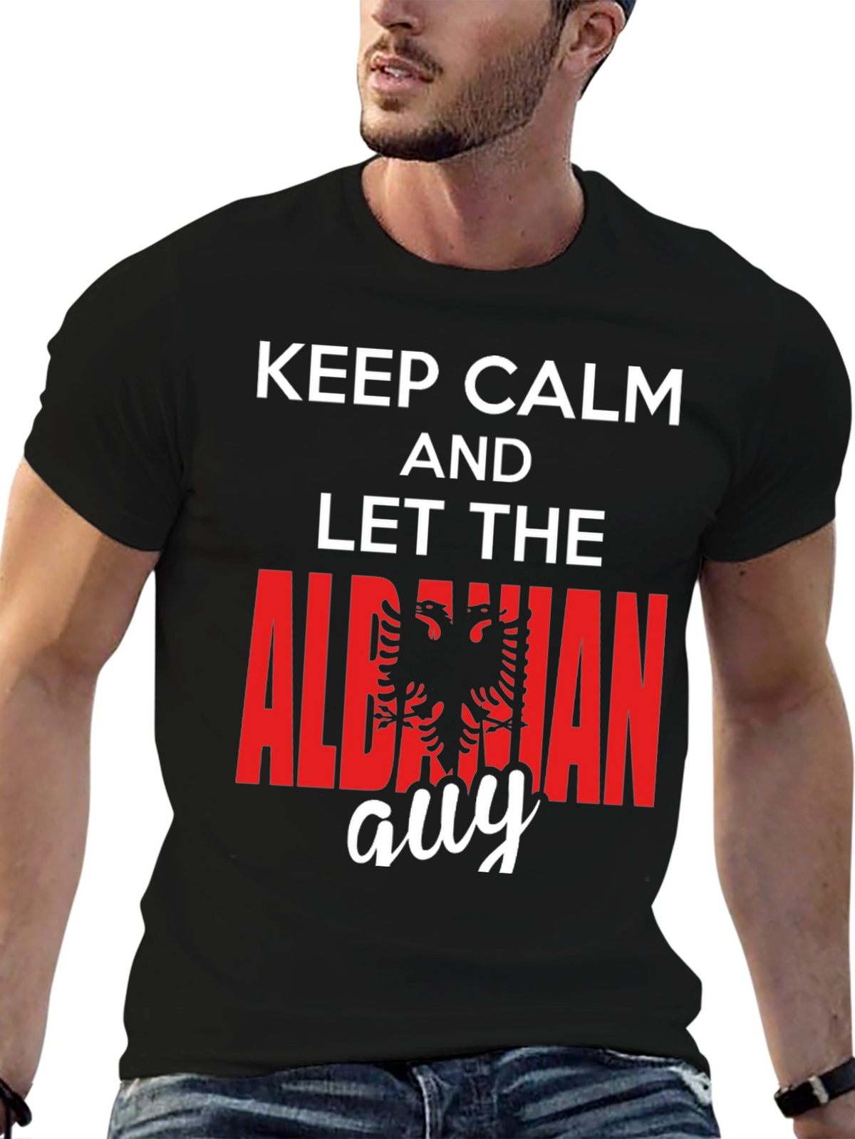 Keep Calm Albanian Guy T-Shirt