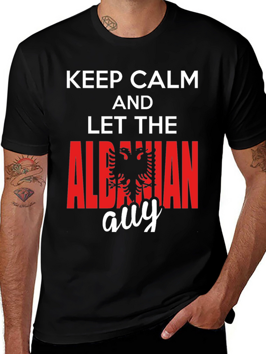 Keep Calm Albanian Guy T-Shirt