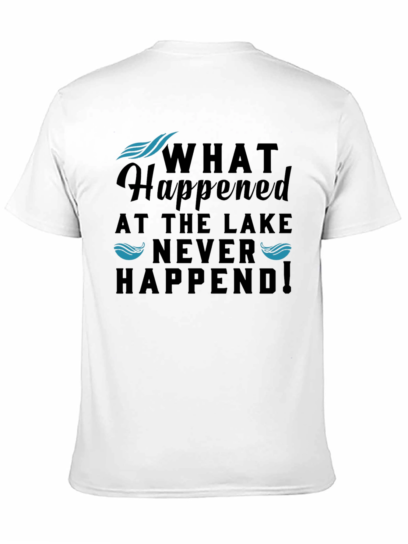 What Happened at the Lake T-Shirt