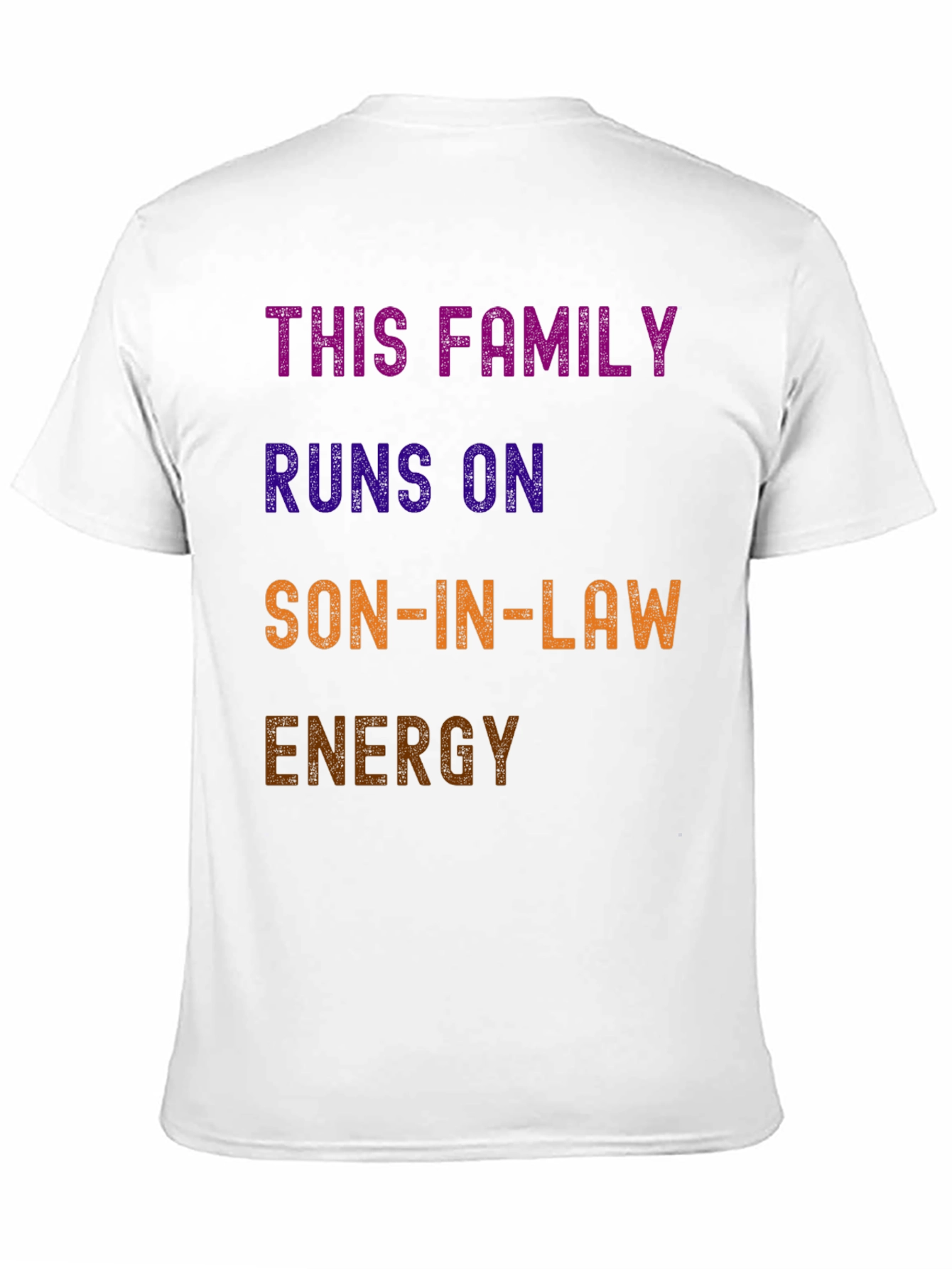 Son-In-Law Energy T-Shirt