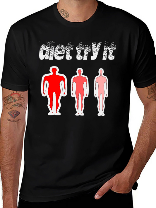 Diet Try It T-Shirt - Body Transformation Tee
