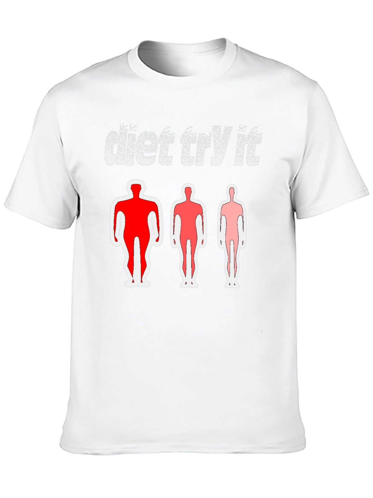 Diet Try It T-Shirt - Body Transformation Tee