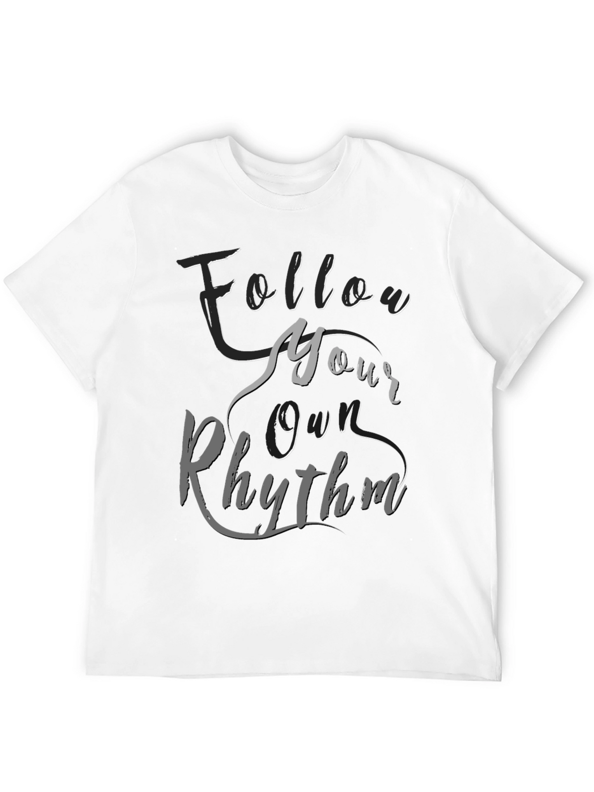Follow Your Own Rhythm Graphic T-Shirt