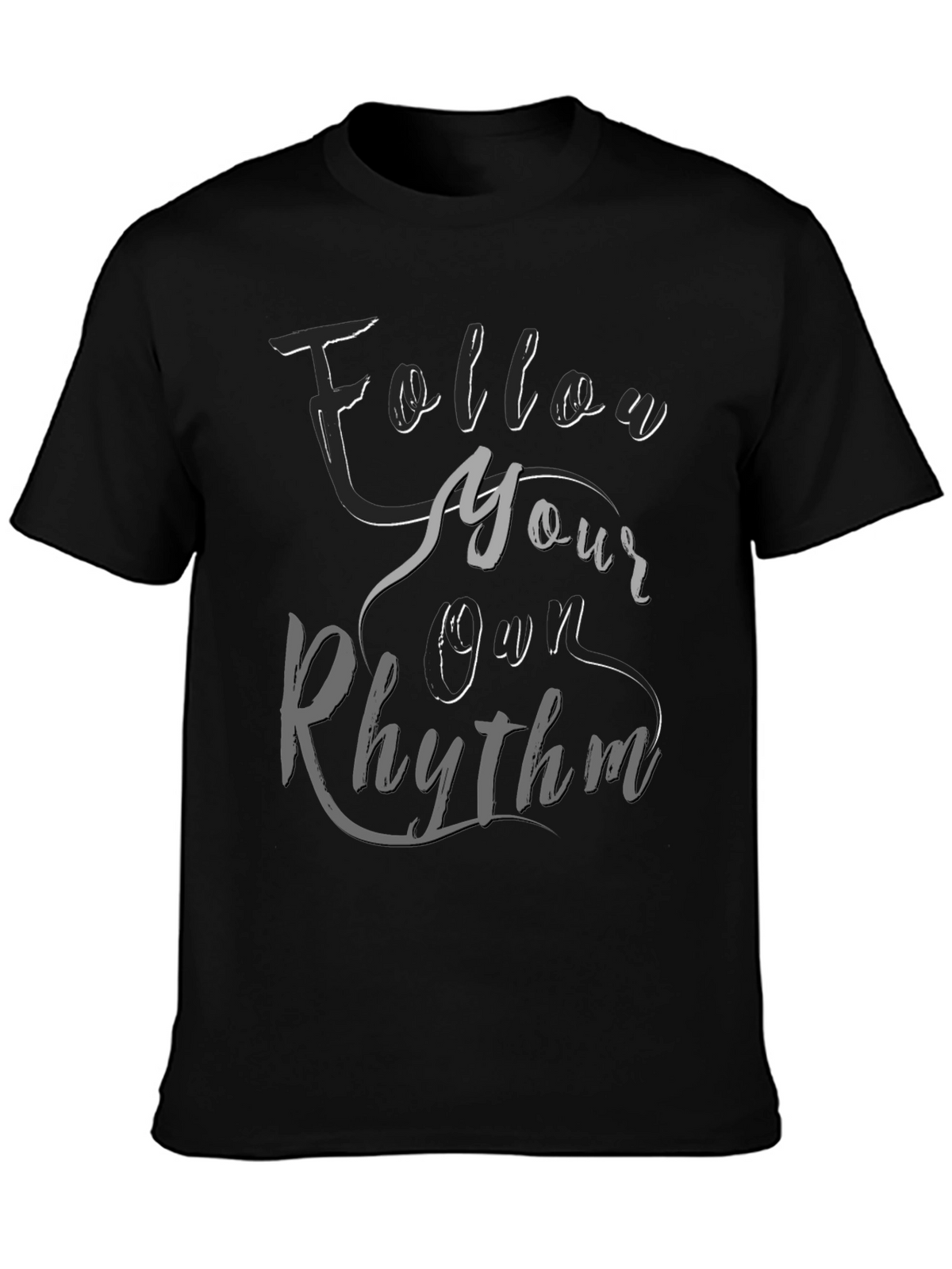 Follow Your Own Rhythm Graphic T-Shirt