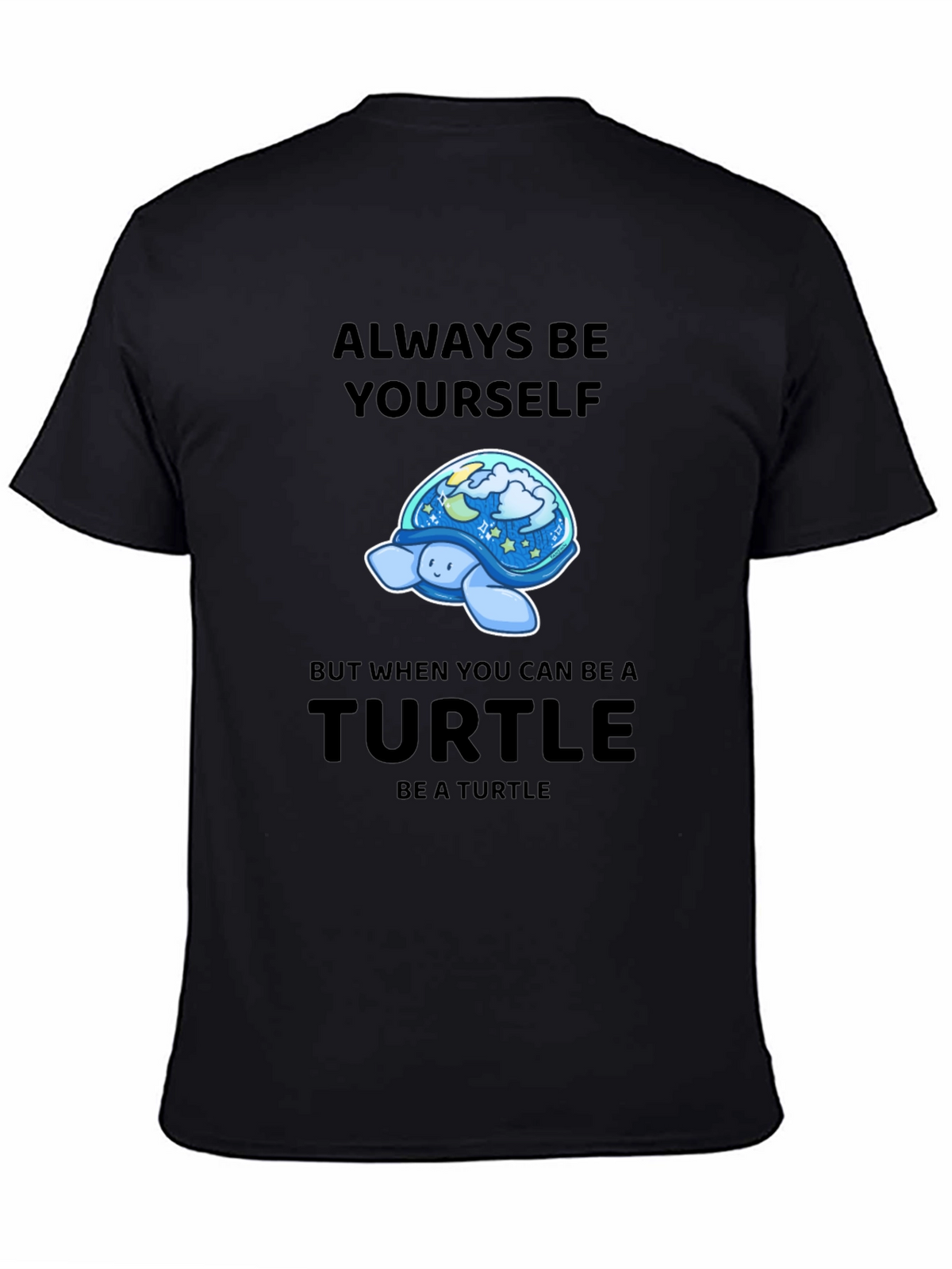 Always Be Yourself Turtle Graphic Tee