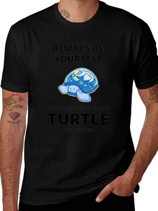 Always Be Yourself Turtle Graphic Tee