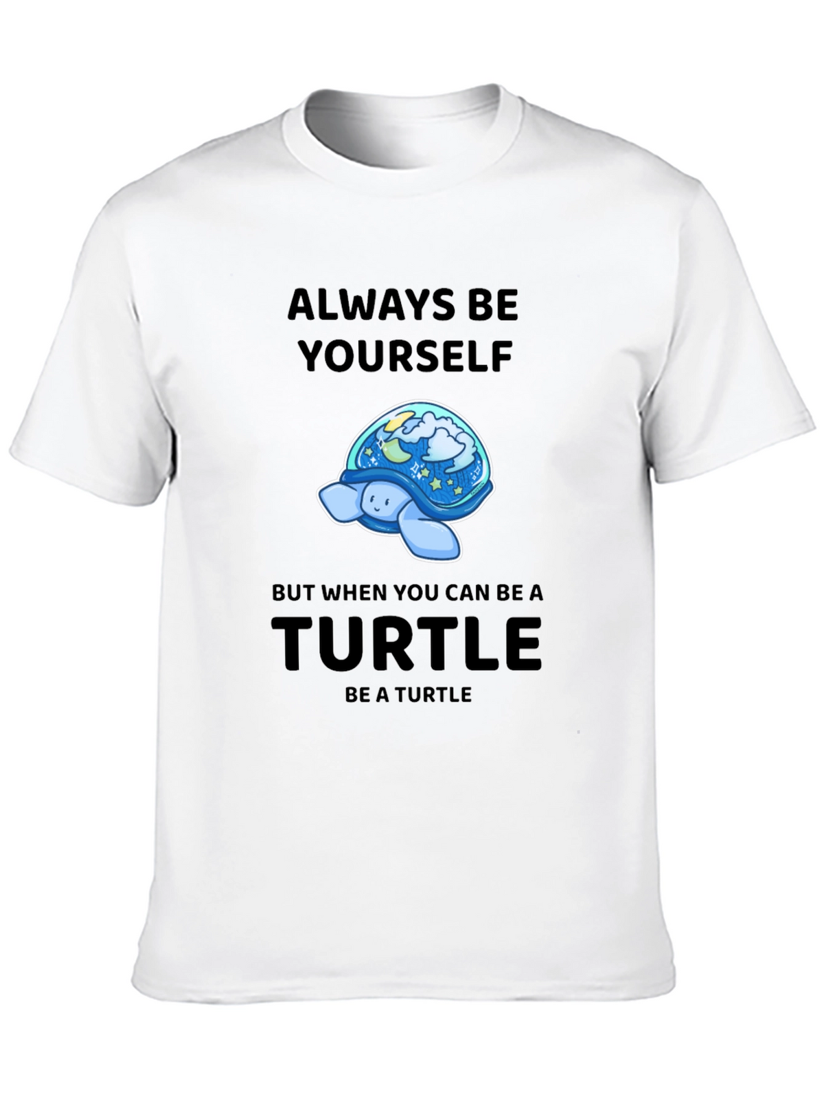 Always Be Yourself Turtle Graphic Tee