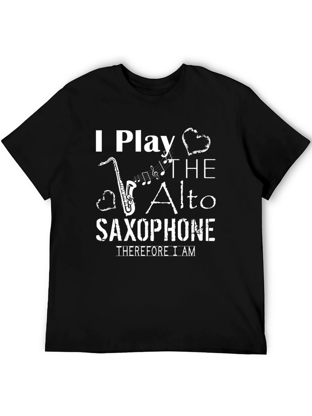 I Play the Alto Saxophone T-Shirt
