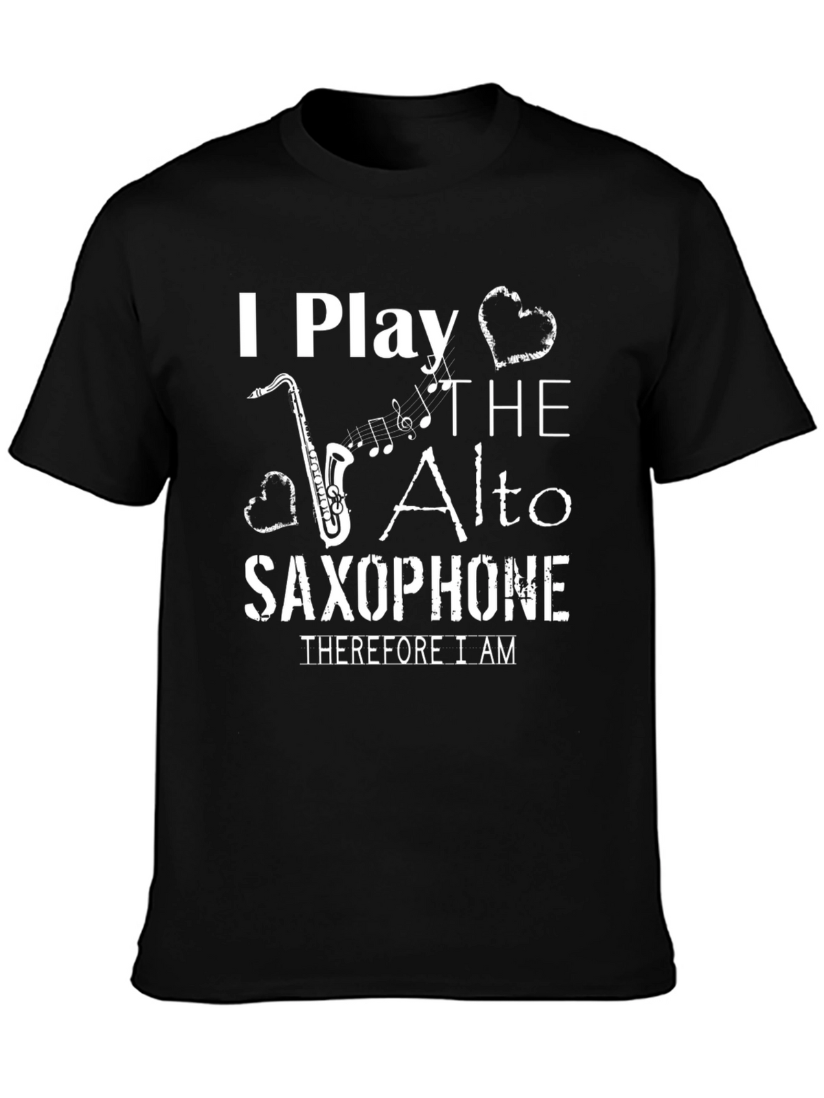 I Play the Alto Saxophone T-Shirt