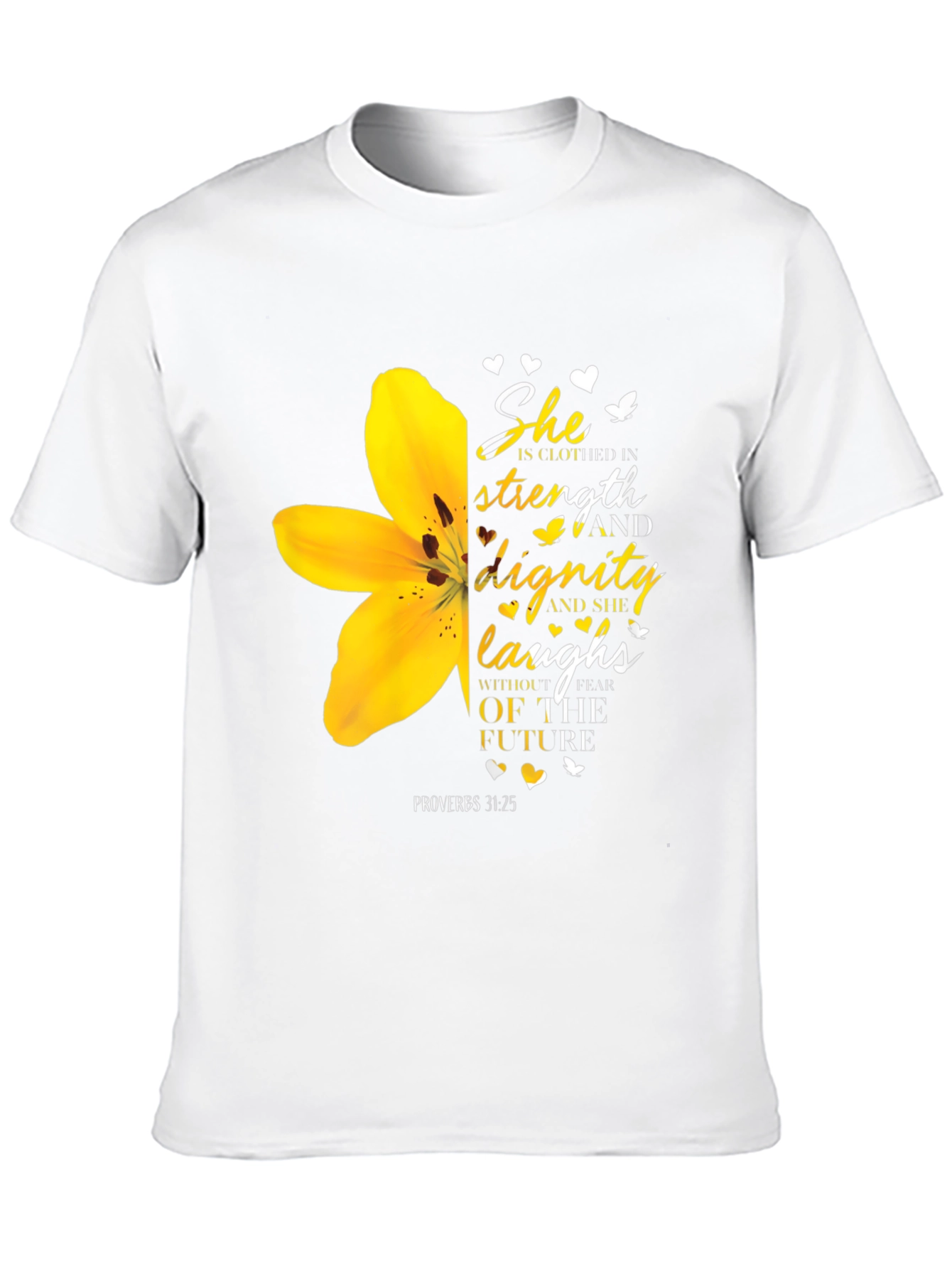 She Is Clothed in Strength T-Shirt - Christian Verse