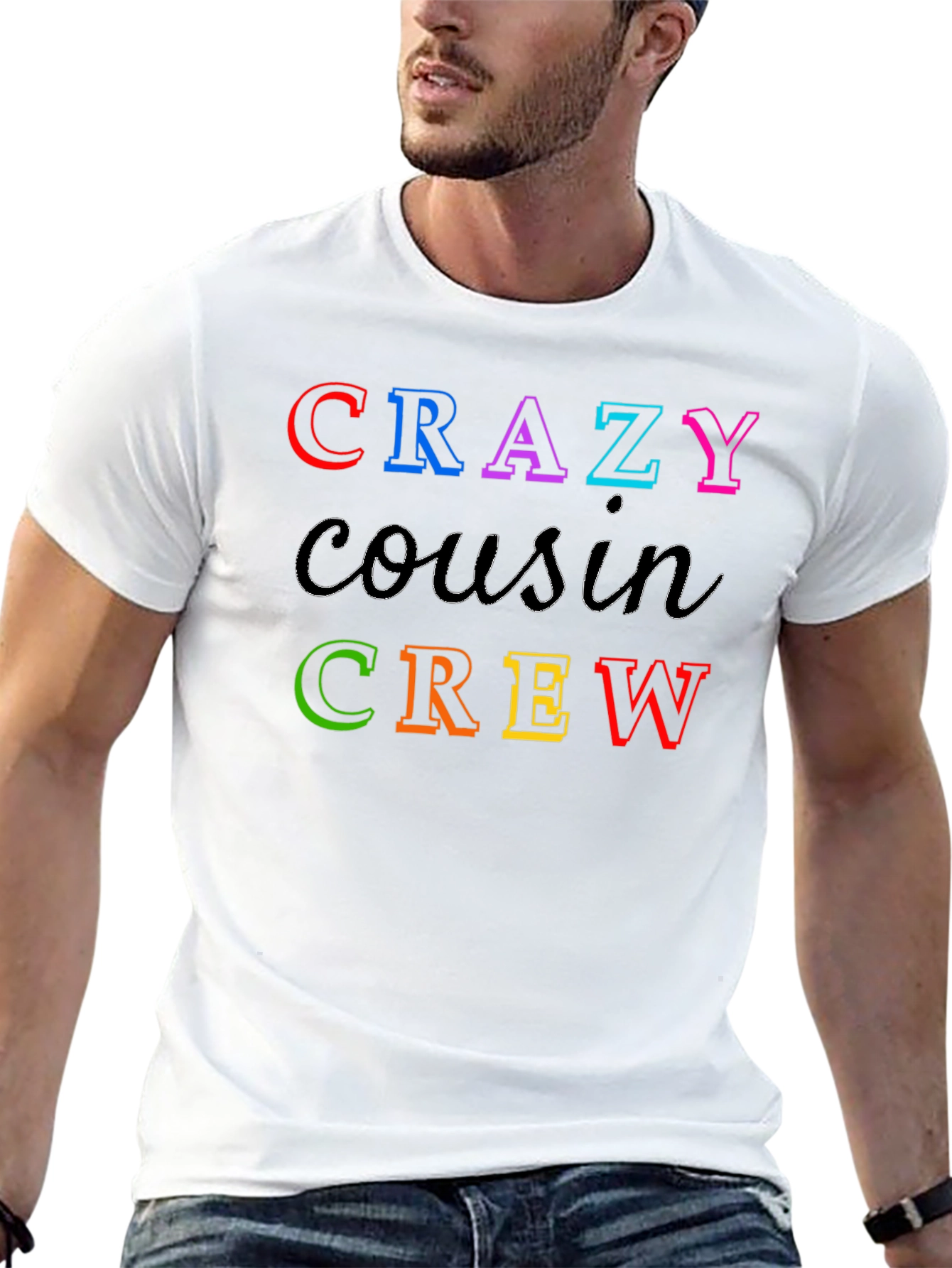 Crazy Cousin Crew Graphic T-Shirt