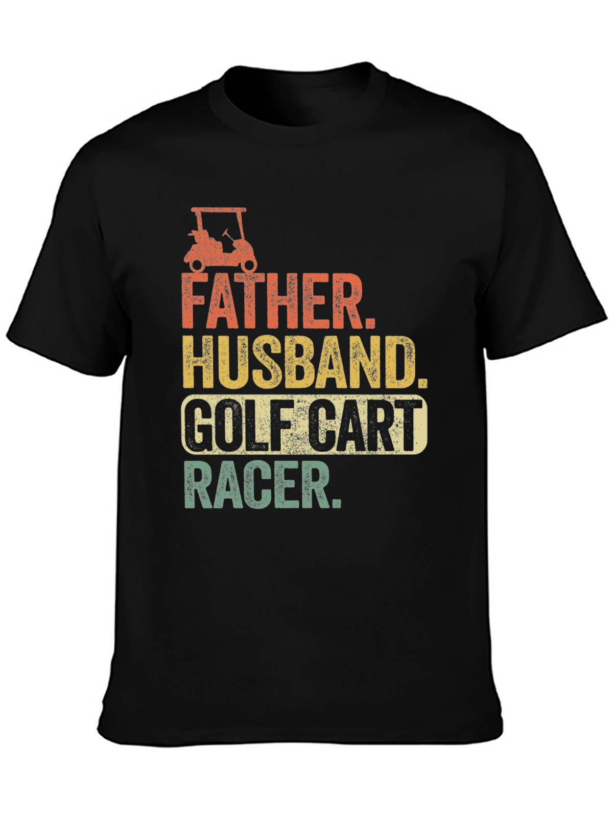 Father Husband Golf Cart Racer Graphic Tee
