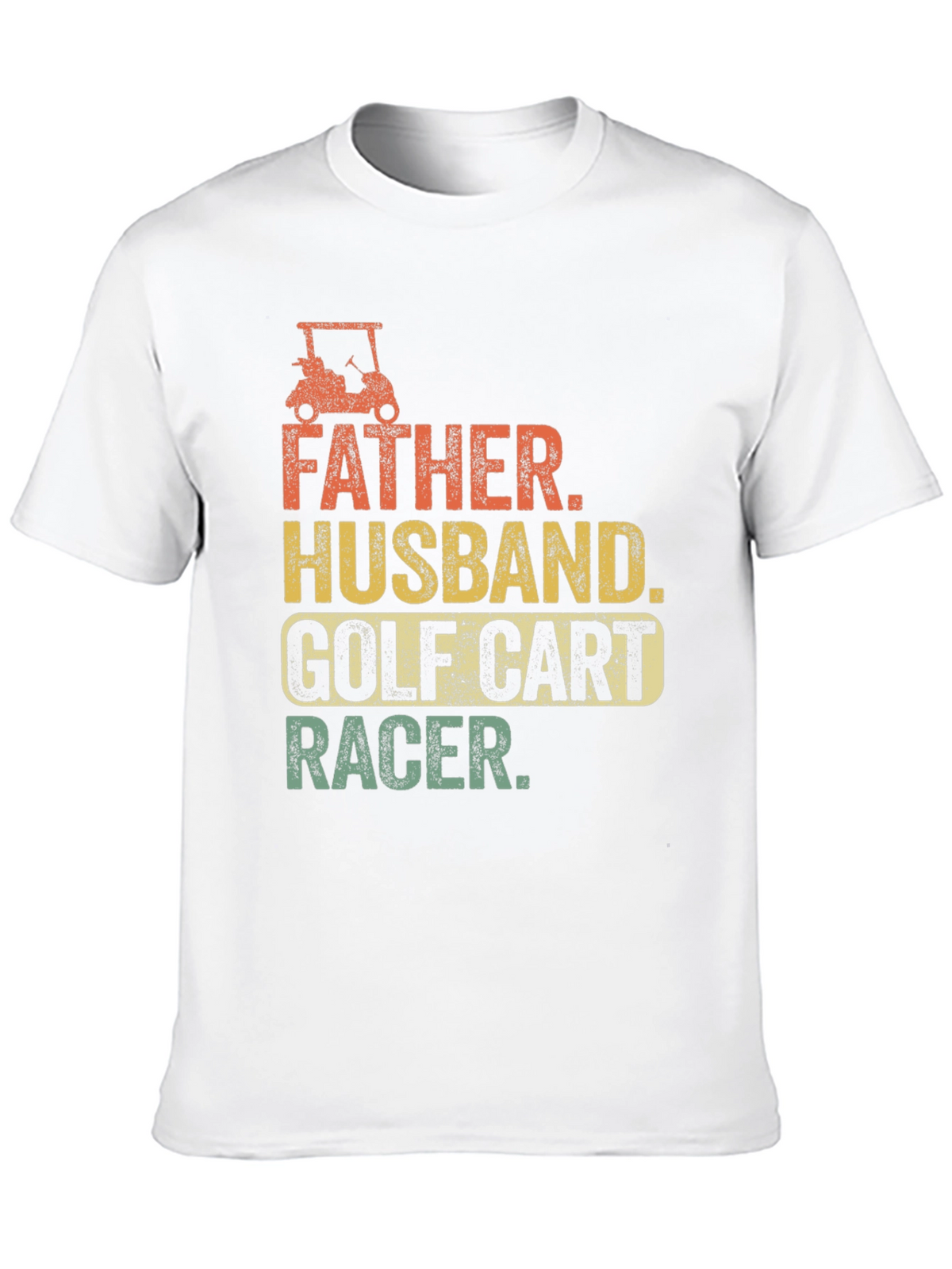 Father Husband Golf Cart Racer Graphic Tee