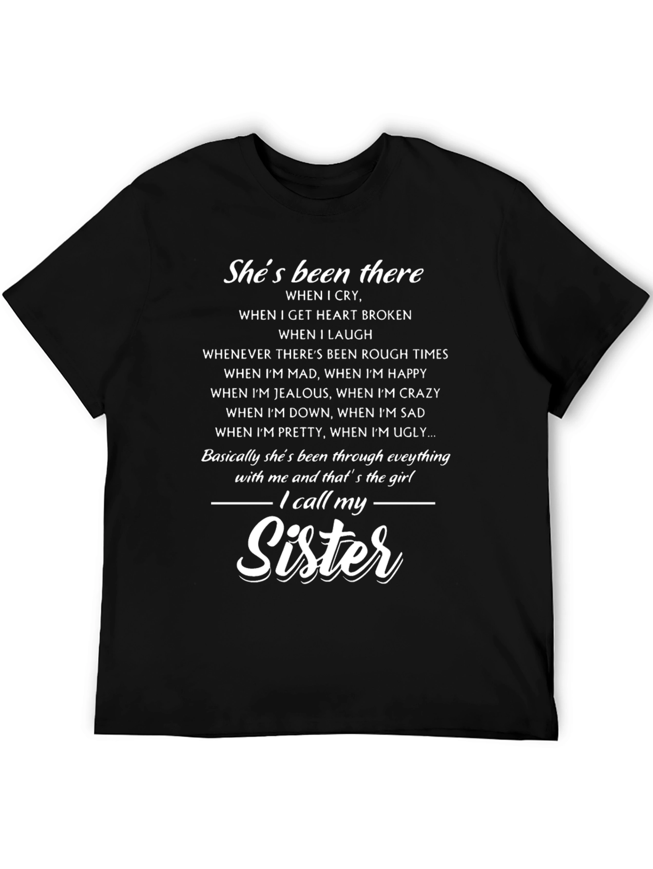 Shes Been There Sister T-Shirt