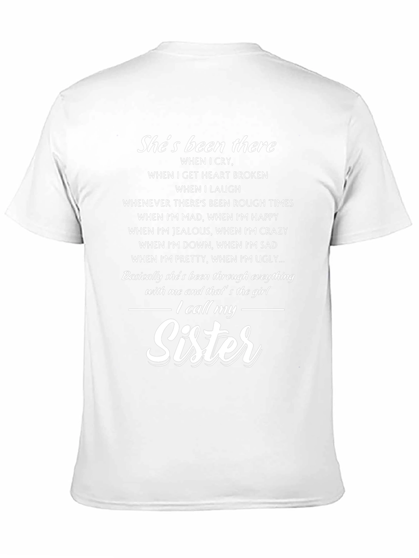 Shes Been There Sister T-Shirt