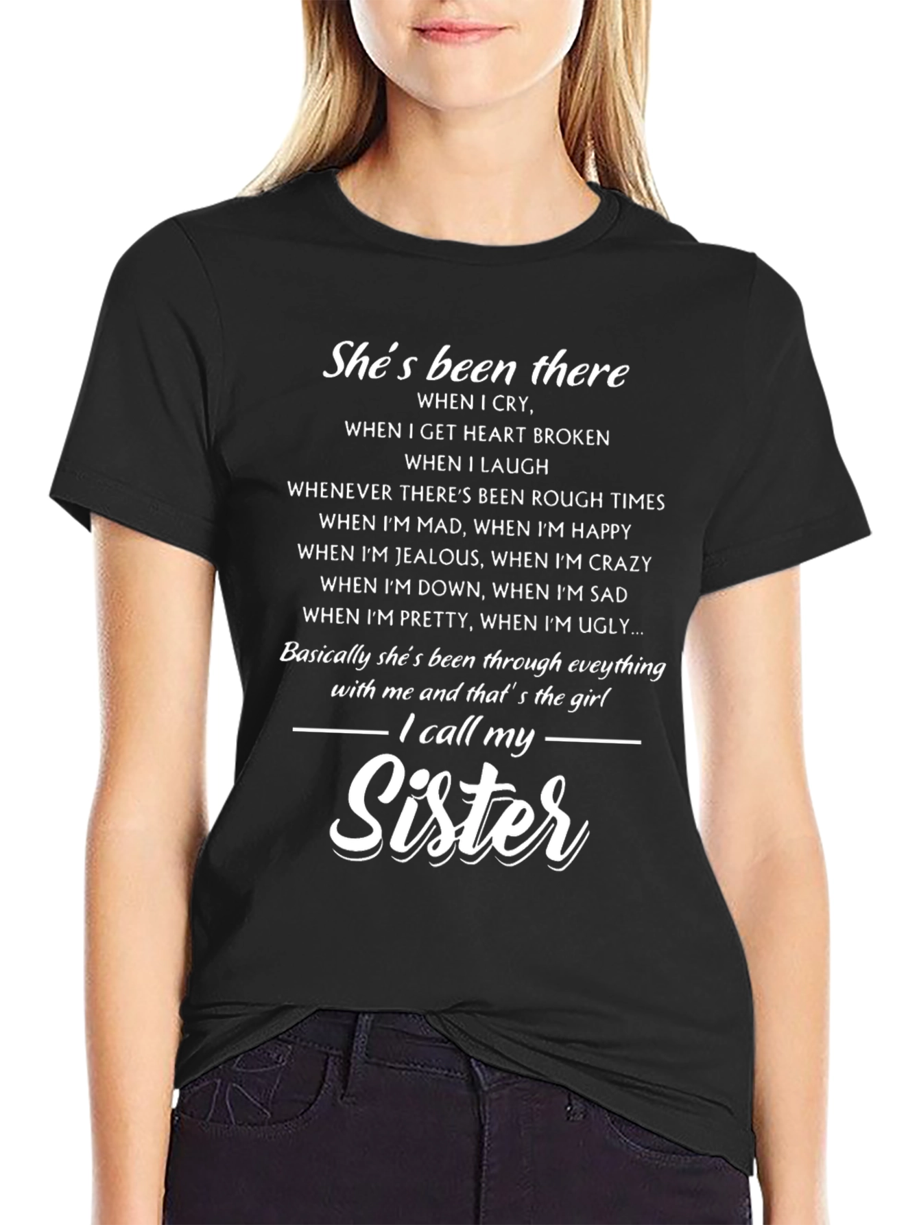 Shes Been There Sister T-Shirt