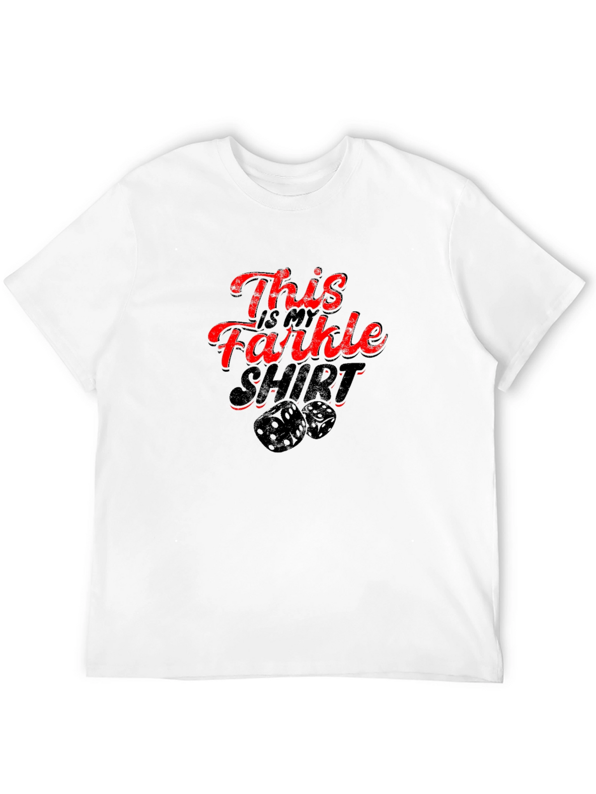 Farkle Shirt - This is my Farkle shirt T-Shirt