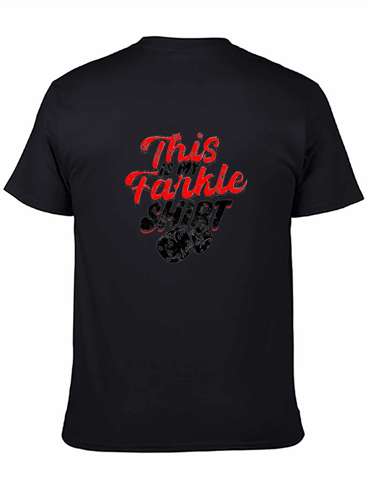 Farkle Shirt - This is my Farkle shirt T-Shirt